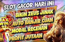 Slot Gacor Hari Ini Modal Receh 100K Dapat Apa Saja